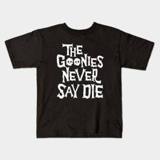 The Goonies Never Say Dies Kids T-Shirt